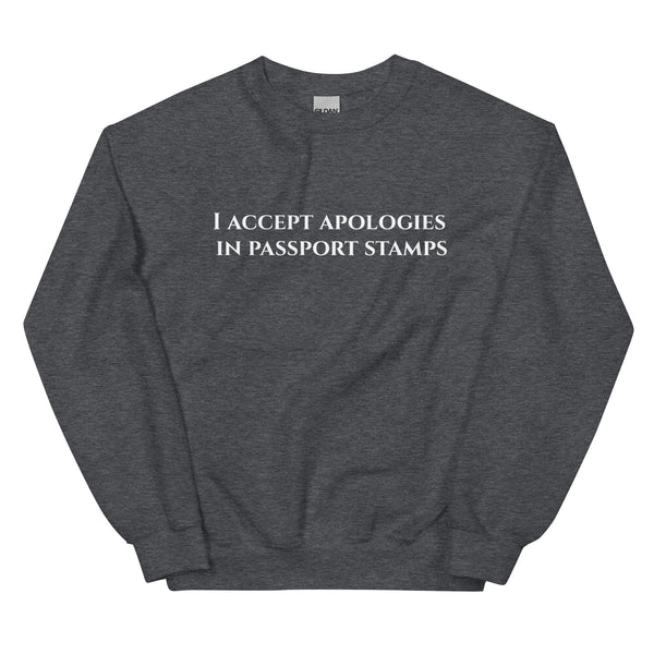 Apologies Sweatshirt